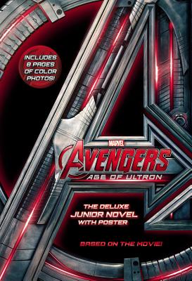 Marvel's Avengers: Age of Ultron: The Deluxe Junior Novel Cover Image