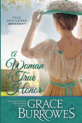 A Woman of True Honor By Grace Burrowes Cover Image