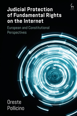 Judicial Protection of Fundamental Rights on the Internet: A Road Towards Digital Constitutionalism? Cover Image