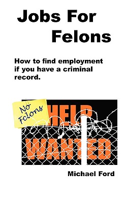 Jobs For Felons Cover Image
