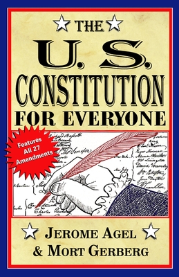 The U.S. Constitution for Everyone: Features All 27 Amendments Cover Image