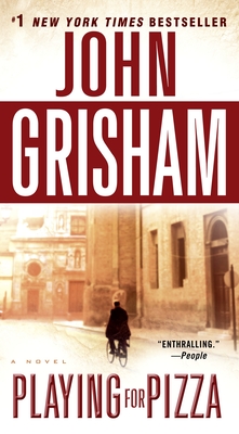 Playing for Pizza: A Novel By John Grisham Cover Image