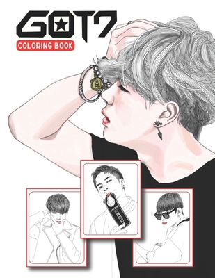 Got7 coloring book: Got7 Coloring Book For Adults -- Coloring Books for KPOP & Got7 Fans. By Kpop Geeks Cover Image
