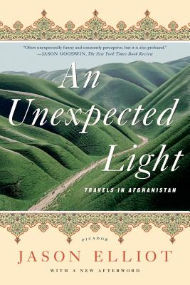 An Unexpected Light: Travels in Afghanistan Cover Image
