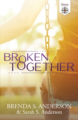 Cover for Broken Together