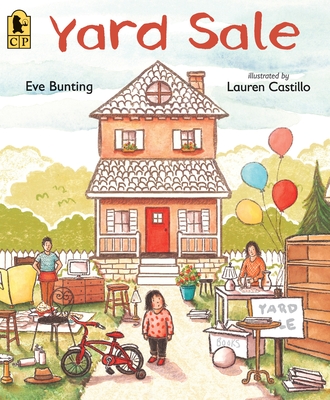 Yard Sale By Eve Bunting, Lauren Castillo (Illustrator) Cover Image