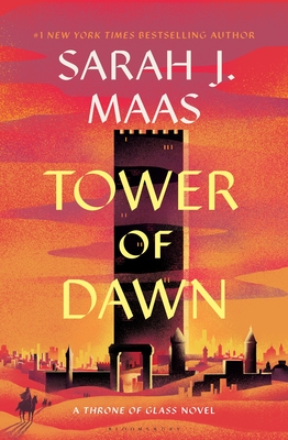 Tower of Dawn (Throne of Glass #6)