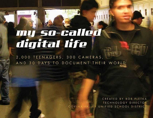 Cover for My So-Called Digital Life