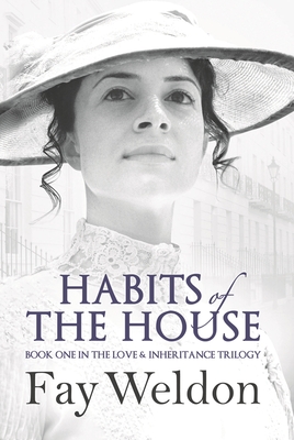 Habits of the House (Love and Inheritance) Cover Image