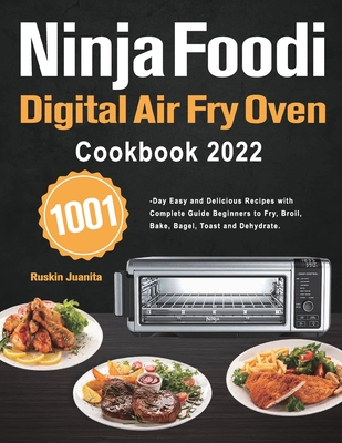 The Official Ninja Foodi Digital Air Fry Oven Cookbook: 80 Recipes for  Quick and Easy Make With Your Ninja Foodi Air Fry Oven (Hardcover)