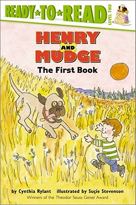 Henry and Mudge: The First Book (Ready-to-Read Level 2) (Henry & Mudge) By Cynthia Rylant, Suçie Stevenson (Illustrator) Cover Image