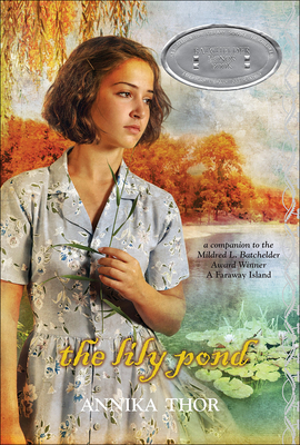 Lily Pond By Annika Thor, Linda Schenck (Translator) Cover Image
