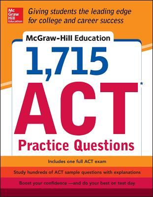 McGraw-Hill Education 1,715 ACT Practice Questions By Drew Johnson Cover Image
