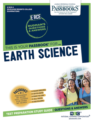 Earth Science (RCE-5): Passbooks Study Guide (Excelsior / Regents 