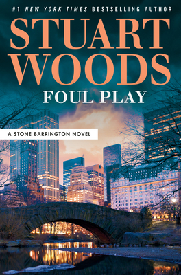 Foul Play (Stone Barrington Novel #59) By Stuart Woods Cover Image