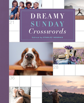 Dreamy Sunday Crosswords By Stanley Newman (Editor) Cover Image