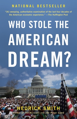 Who Stole the American Dream? By Hedrick Smith Cover Image