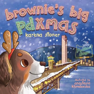 Brownie's Big PDXmas By Karena Stoner Cover Image