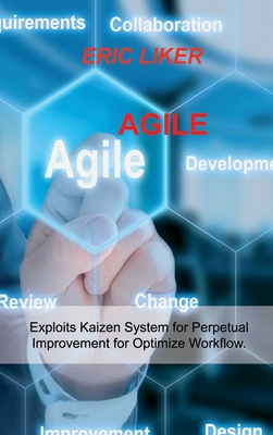 Agile: Exploits Kaizen System for Perpetual Improvement for Optimize Workflow. Cover Image