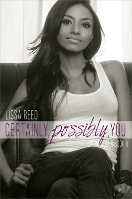 Cover for Certainly, Possibly, You (Sucre Coeur #2)