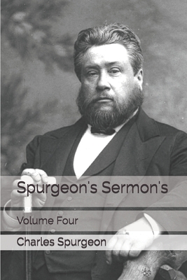 Spurgeon's Sermon's: Volume Four Cover Image