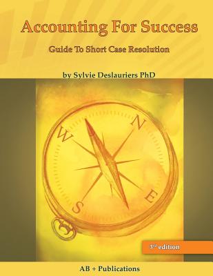 Accounting for Success: The Guide to Short Case Resolution Cover Image