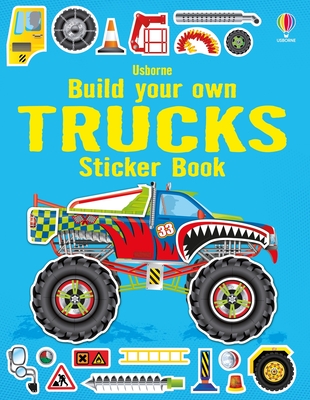 Build Your Own Trucks Sticker Book (Build Your Own Sticker Book) By Simon Tudhope, John Shirley (Illustrator) Cover Image