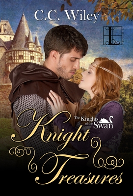 Knight Treasures (Knights of the Swan #3) By C.C. Wiley Cover Image
