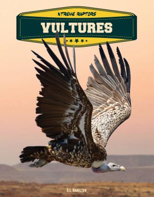 Vultures (Xtreme Raptors)