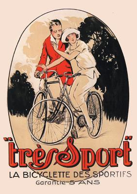 Carnet Ligné Affiche Très Sport Bicyclette (Bnf Affiches) By Sans Auteur Cover Image