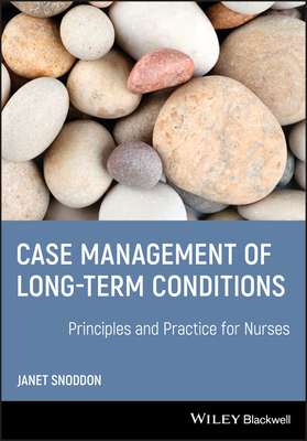 Case Management of Long-Term Conditions: Principles and Practice for Nurses Cover Image