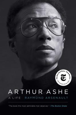 Arthur Ashe: A Life