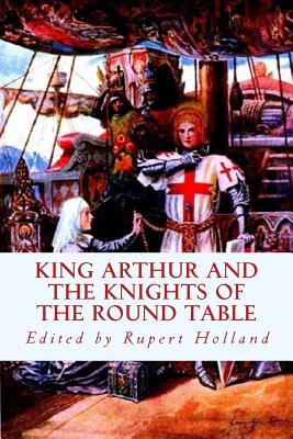 King Arthur and the Knights of the Round Table Cover Image