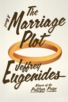 Cover Image for The Marriage Plot: A Novel
