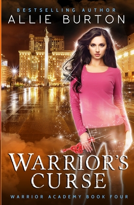 Warrior's Curse: Warrior Academy Book Four Cover Image