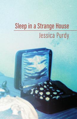Cover for Sleep in a Strange House
