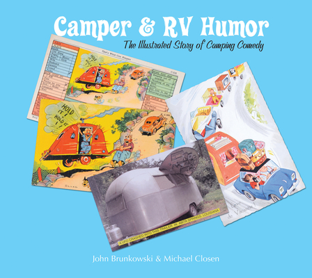 Camper & RV Humor: The Illustrated Story of Camping Comedy Cover Image