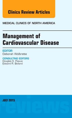 Management of Cardiovascular Disease, an Issue of Medical Clinics of North America: Volume 99-4 (Clinics: Internal Medicine #99) Cover Image