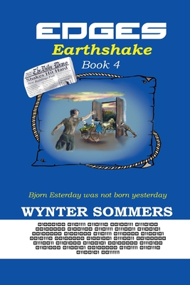 Edges: Earthshake: Book 4 By Wynter Sommers Cover Image