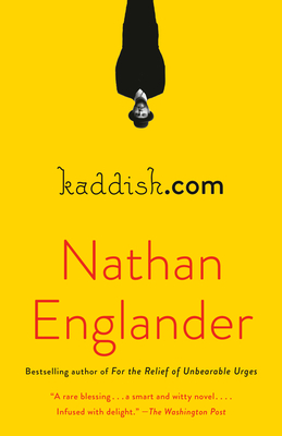 kaddish.com: A novel By Nathan Englander Cover Image