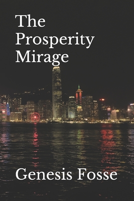 The Prosperity Mirage Cover Image
