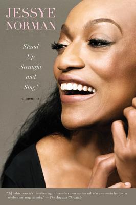 Stand Up Straight And Sing! By Jessye Norman Cover Image