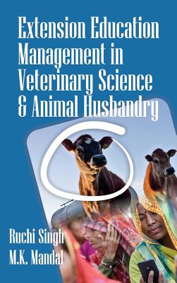 Extension and Management Techniques in Veterinary Sciences and Animal  Husbandry (Hardcover) | Hooked