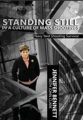 Standing Still in a Culture of Mass Shootings Cover Image