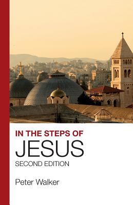 In the Steps of Jesus: Second Edition Cover Image