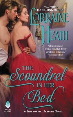 The Scoundrel in Her Bed: A Sin for All Seasons Novel (Sins for All Seasons #3) Cover Image