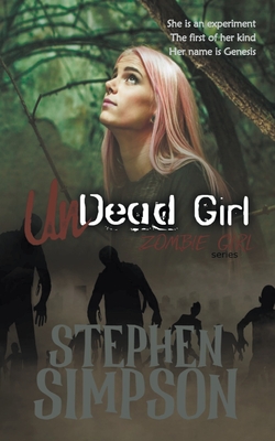 Undead Girl By Stephen Simpson Cover Image
