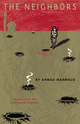 Cover for The Neighbors (CMES Modern Middle East Literatures in Translation)