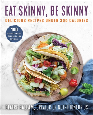 Cover for Eat Skinny, Be Skinny