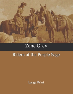 Riders of the Purple Sage